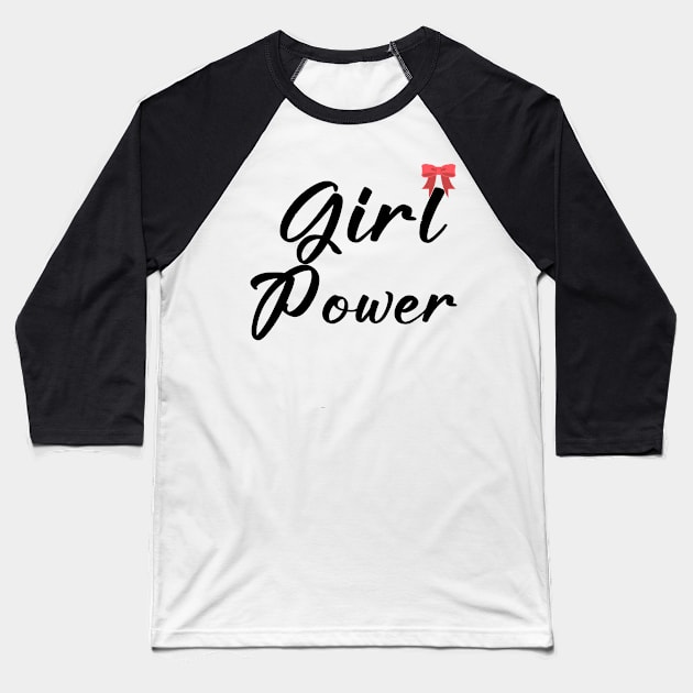 girl power Baseball T-Shirt by sarahnash